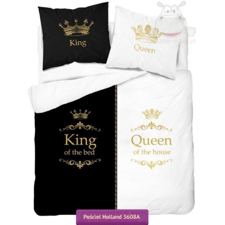 Holland bed linen Queen of the house and King of the bed 150x200 and 160x200